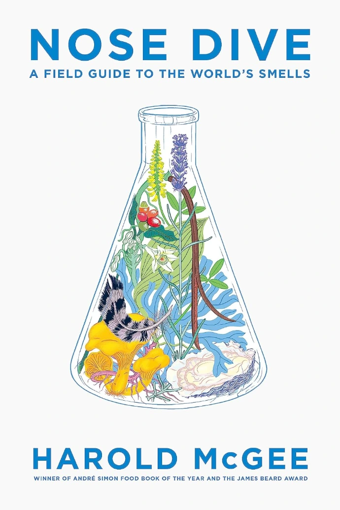 Nose Dive — A Field Guide to the World's Smells